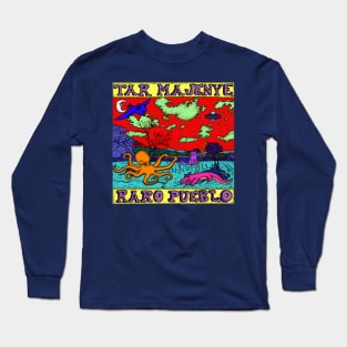 Raro Pueblo Long Sleeve T-Shirt